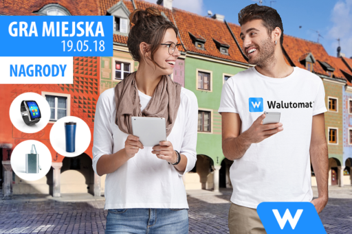 Gra Miejska – Walutomat wart Poznania