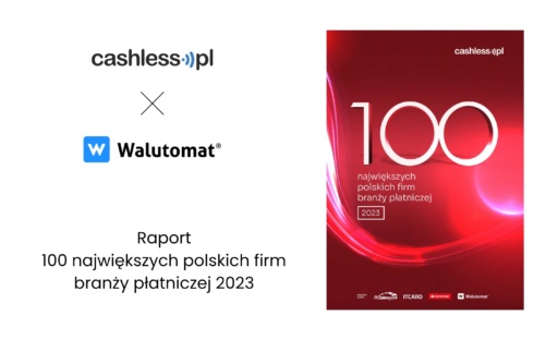 Walutomat Partnerem Głównym raportu Cashless