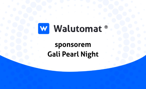 Walutomat sponsorem Gali Pearl Night