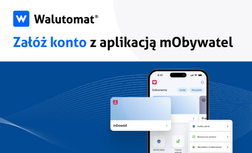 Walutomat – załóż konto z aplikacją mObywatel