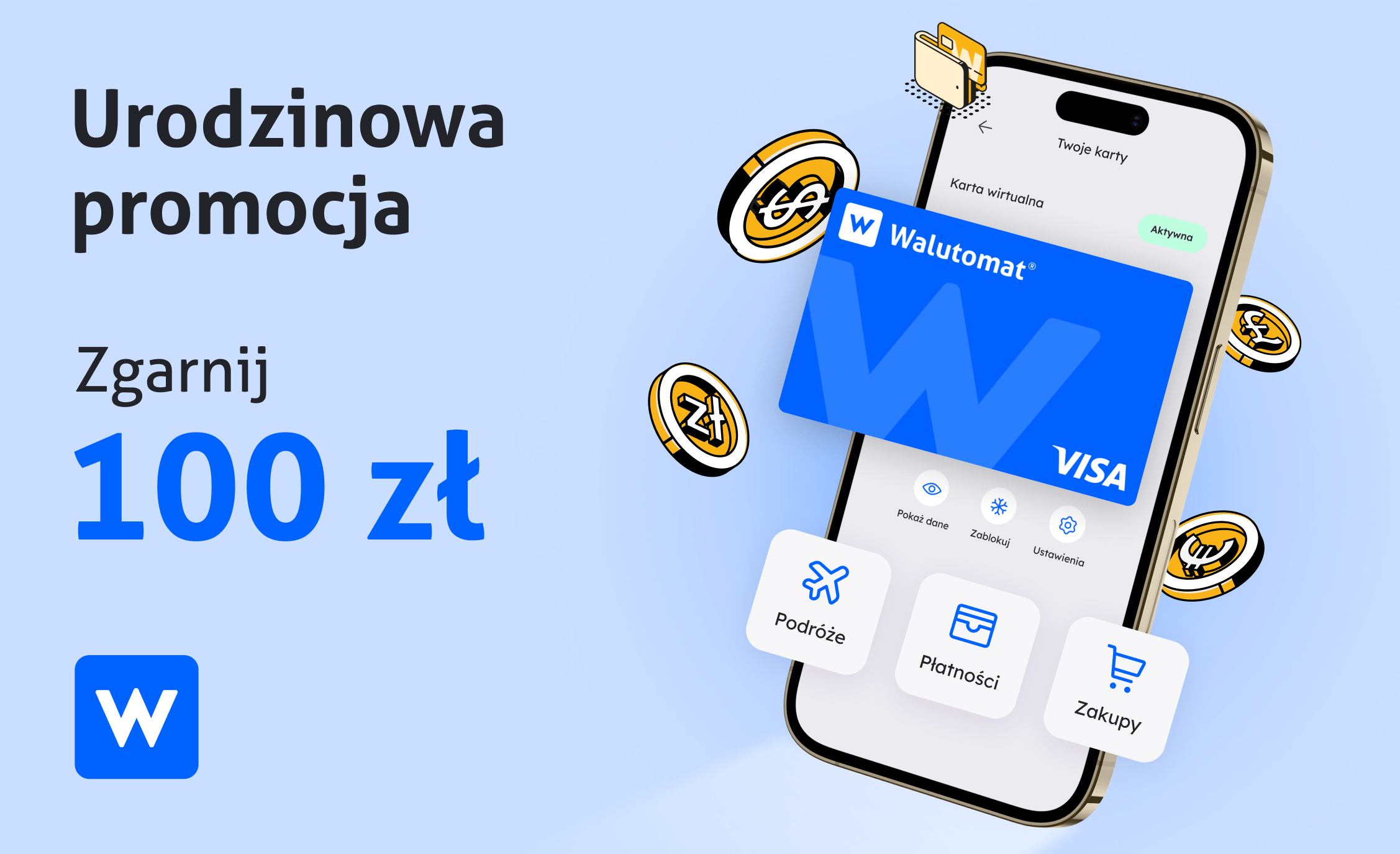 Urodzinowa promocja. Zgarnij 100 zł