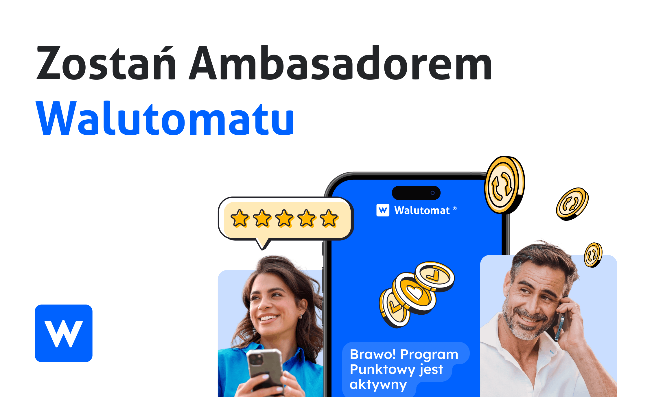 Zostań Ambasadorem Walutomatu