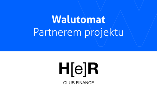 Walutomat Partnerem projektu Her Club Finance 